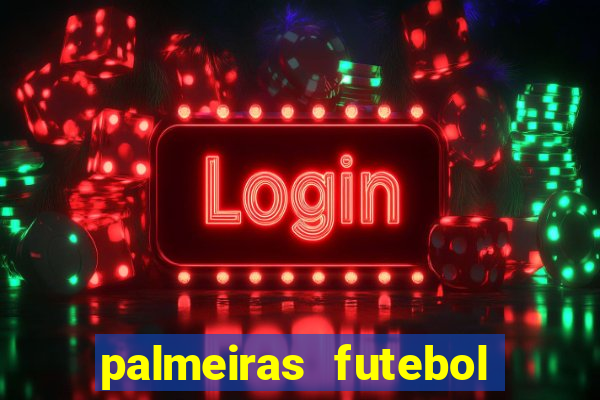 palmeiras futebol play hd